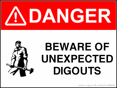 Beware of Digouts